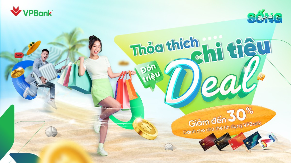 Tận hưởng nhiều ưu đãi khi chi tiêu qua thẻ tín dụng VPBank dịp nghỉ lễ