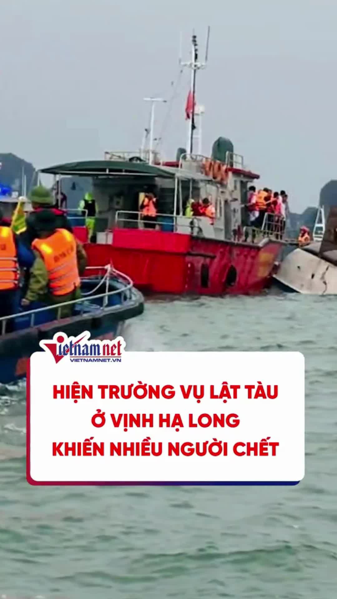 video-hien-truong-vu-lat-tau-o-vinh-ha-long-khien-nhieu-nguoi-chet-1752944171.mp4