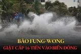 Bão Fung-Wong giật cấp 16 tiến vào Biển Đông, trở thành bão số 14 trong năm nay