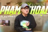 Phạm Thoại bị xử phạt