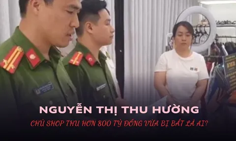 Nguyễn Thị Thu Hường- Chủ shop bán hàng online thu hơn 800 tỷ đồng vừa bị bắt là ai?