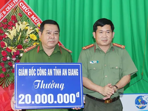 An Giang: Giám đốc Công an tỉnh thưởng nóng Công an huyện Châu Phú