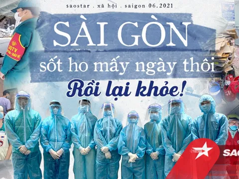 Sài Gòn sốt ho mấy ngày thôi, rồi lại khỏe nghen!