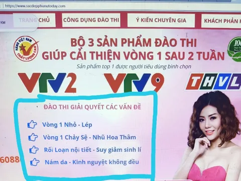 TPBVSK Đào Thi đang được quảng cáo như 'thần dược', lừa dối người tiêu dùng như thế nào? (Kỳ 1)