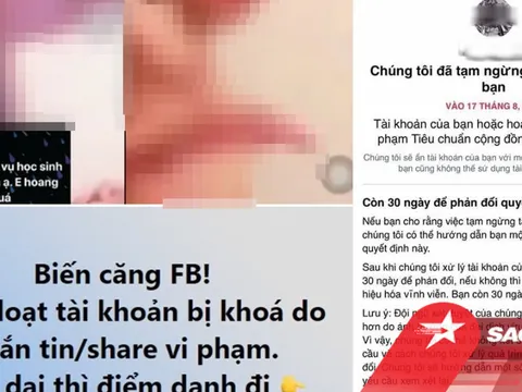 Nghi vấn nhiều tài khoản Facebook bị khoá vĩnh viễn vì share clip nhạy cảm