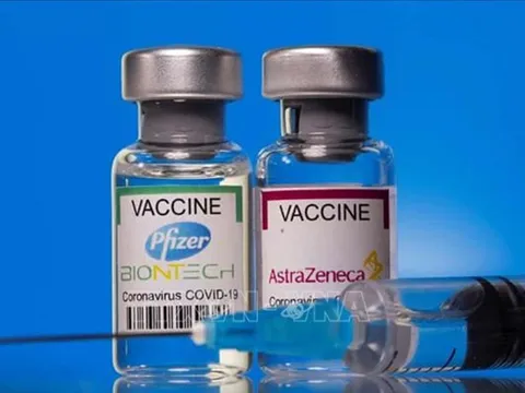 Tiêm kết hợp mũi 1 là vaccine AstraZeneca và mũi 2 là vaccine Pfizer