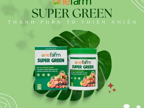 Onefarm Super Green giúp cân bằng chế độ dinh dưỡng cho cả gia đình