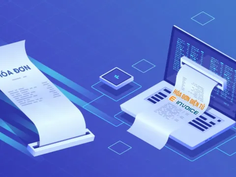'Khai tử' hoá đơn giấy, 100% tổ chức, cá nhân áp dụng hoá đơn điện tử trước ngày 1/7
