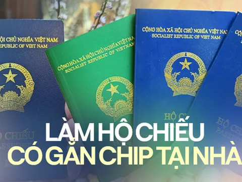 Hướng dẫn làm hộ chiếu gắn chip điện tử online, nhận kết quả ngay tại nhà