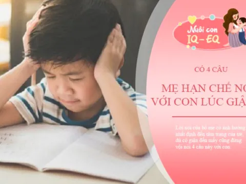 Bố mẹ dù có giận đến mấy cũng đừng nói với con 4 câu này