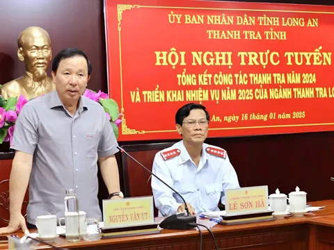 Long An: Chú trọng công tác thanh tra đột xuất khi phát hiện dấu hiệu vi phạm pháp luật