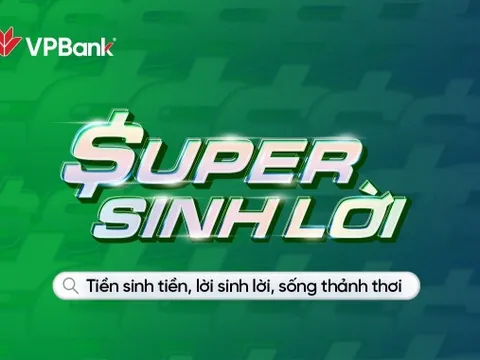 Một lần đăng ký - Tiền sinh tiền, lời sinh lời, sống thảnh thơi