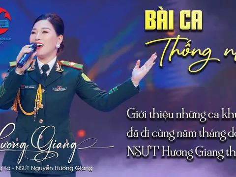 NSƯT Hương Giang ra mắt Album “Bài ca Thống nhất”
