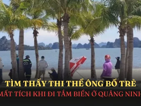 Vụ ông bố trẻ Quảng Ninh tắm biển mất tích, để lại con trai đứng đợi: Đã tìm thấy thi thể