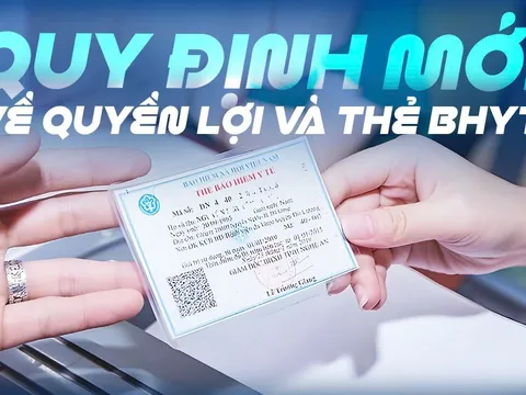Từ 15/8: Hàng loạt quy định mới về quyền lợi và thẻ BHYT, người tham gia cần biết để không mất lợi ích