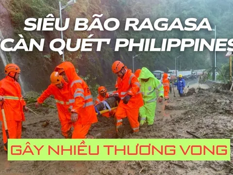 Siêu bão Ragasa 'càn quét' Philippines, nhiều người thương vong