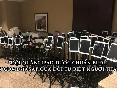 Bức ảnh ‘phát ra’ nỗi buồn: ‘Đội quân’ iPad xếp hàng để bệnh nhân Covid-19 sắp trút hơi thở cuối cùng từ biệt người thân tại một bệnh viện ở Mỹ