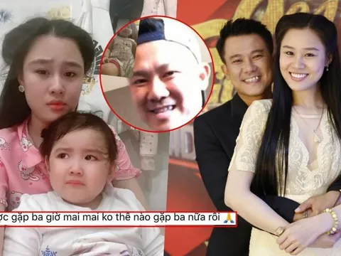 Con gái Vân Quang Long quấy khóc đòi đi tìm ba nửa đêm, vợ trẻ nghẹn ngào: 'Mẹ biết tìm ba ở đâu'
