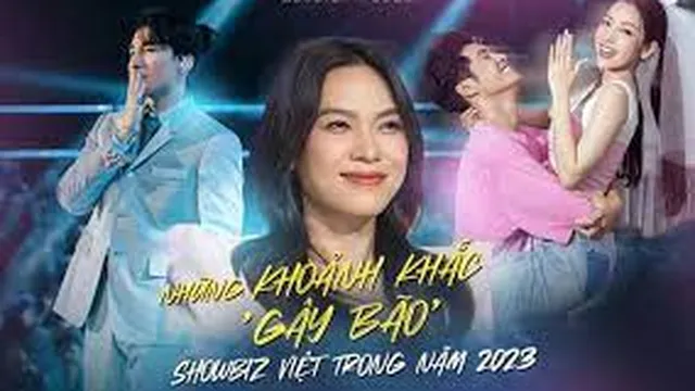 Những khoảnh khắc đáng nhớ của showbiz Việt năm 2023: Mỹ Tâm, BLACKPINK tạo cơn sốt chưa từng có!